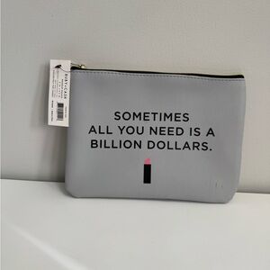 Ruby & Cash “Sometimes All You Need is a Billion Dollars” Makeup Pouch